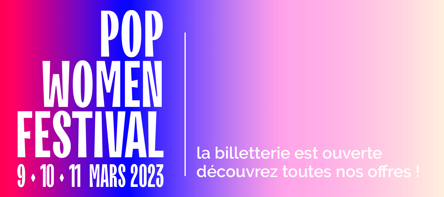 Visuel de la billetterie du Pop Women Festival