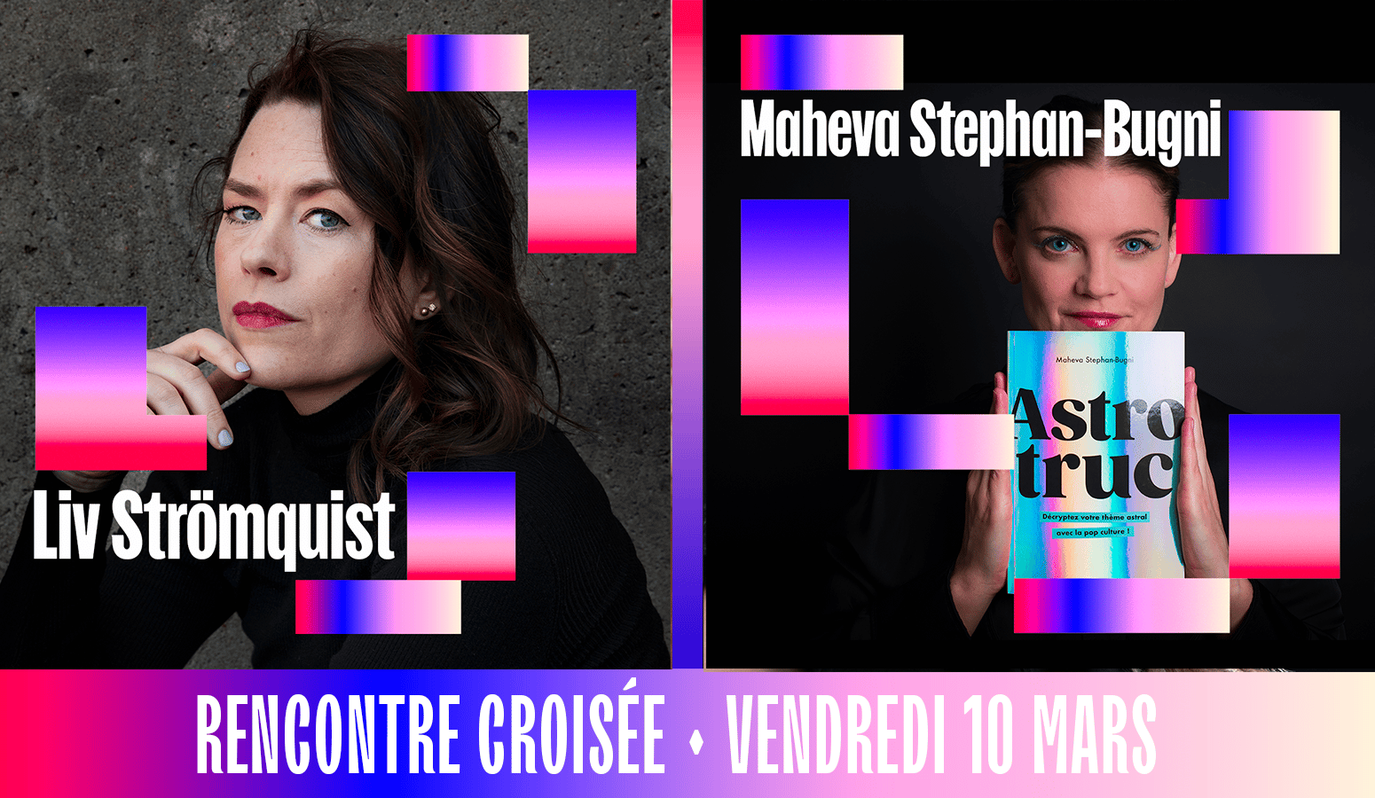 Template de la rencontre croisée du vendredi 10 mars au Pop Women Festival de Liv Strömquist et Maheva Stephan-Bugni