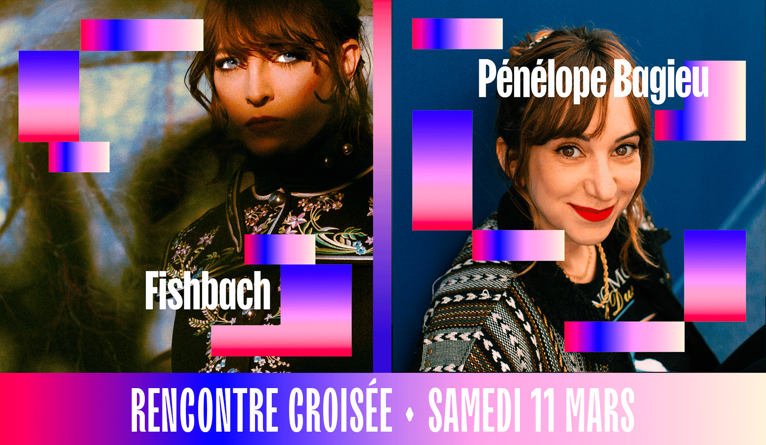 Template de la rencontre croisée du samedi 11 mars au Pop Women Festival de Fishbach et Pénélope Bagieu