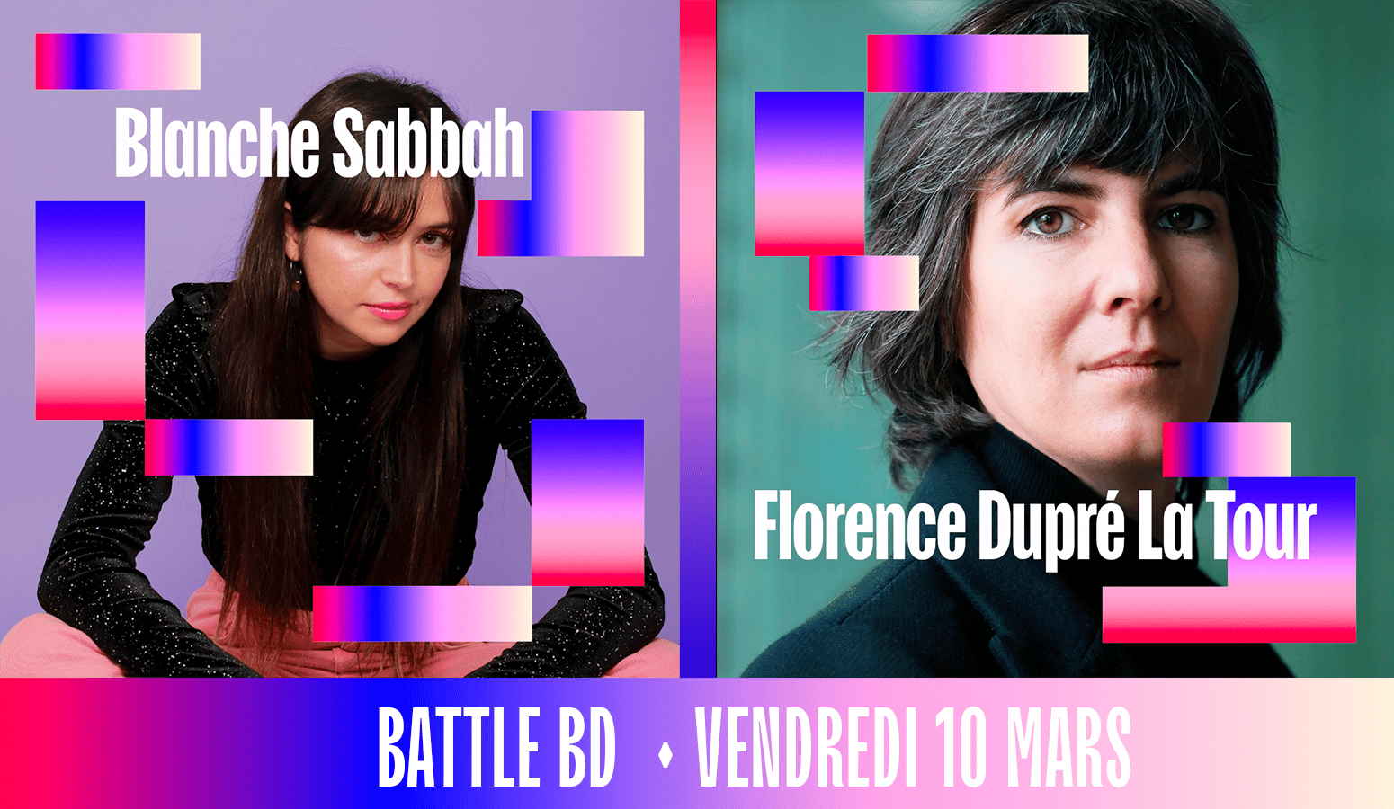 Template de la battle bd du vendredi 10 mars au Pop Women Festival de Blanche Sabbah et Florence Dupré La Tour