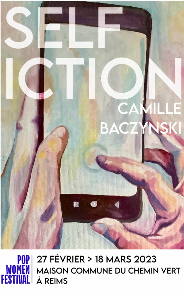 Couverture de l'exposition Selfiction de Camille Baczynski pour le Pop Women Festival